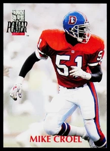 Mike Croel, 1992 Pro Set Power, #51, Denver Broncos, - Picture 1 of 2