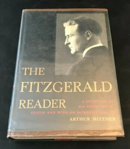The Fitzgerald Reader herausgegeben von Arthur Mizener (Hardcover, 1963) Staubjacke - Bild 1 von 1