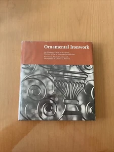 Ornamental Ironwork An Illustrated Guide to its Design Susan Michael Southworth - Picture 1 of 24