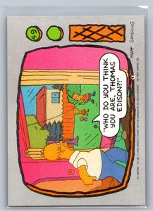 1990 Topps Los Simpson #49 ¿Quién crees que eres, Thomas Edison? - Imagen 1 de 2