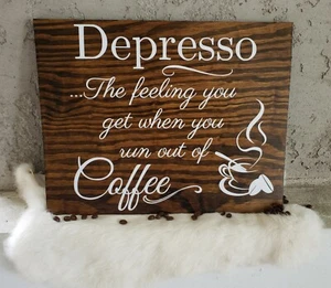 Insegna in legno citazione caffè depresso, fatta a mano! Ottimo per un caffè o una cucina! - Foto 1 di 1