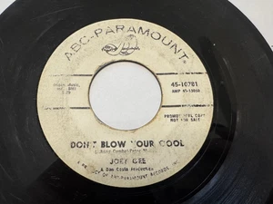Northern Soul PROMO 45 - Joey Gee "Don't Blow Your Cool" ABC Paramount HEAR - Bild 1 von 2