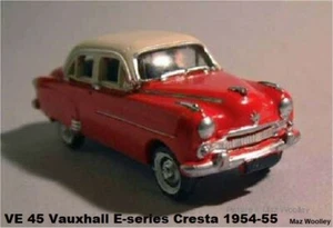 00/4mm  1:76  R PARKER MODELS VE 45 VAUXHALL CRESTA  E - SERIES 1954 - 55 - Picture 1 of 2