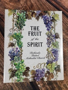 The Fruit of the Spirit Bethesda United Methodist Church Cookbook Guyton Georgia - Picture 1 of 7