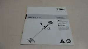 STIHL FS 360 C BRUSH CUTTER OPERATOR'S MANUAL - Picture 1 of 3