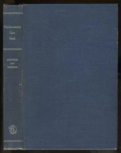 Psychosomatic  Case Book. By Grinker and Robbins. 1954. Hardcover. 1st - Picture 1 of 1