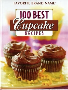 Favorite Brand Name 100 Best Cupcake Recipes - Picture 1 of 6