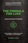 Stuart Lacey The Formula For Luck Copertina Rigida