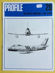 AIRCRAFT Profile Publications No.20 - THE NORTH AMERICAN F-86A SABRE - Imagen 1 de 2