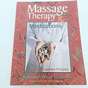 Massage Therapy & Medications Book Randal S. Persad treatment principles - Picture 1 of 23