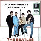 The Beatles - Act Naturally / Yesterday GER Single 7" 1965 (VG-/VG-) ´