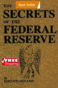 The Secrets of the Federal Reserve - Picture 1 of 2