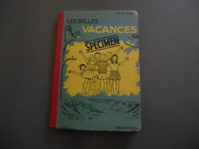 livre scolaire ancien LES BELLES VACANCES de H.G VIOT1953 - Photo 1/4