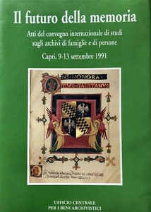 IRMA PAOLA TASCINI THE FUTURE OF MEMORY ACTS STUDIES ARCHIVES FAMILIES PEOPLE - Picture 1 of 1