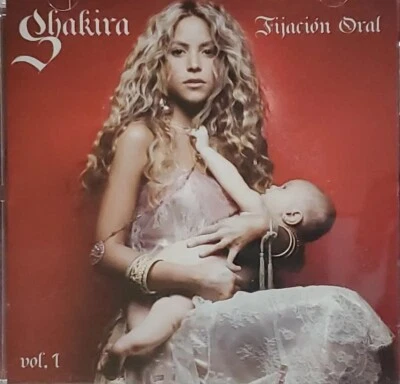 Shakira CD Audio Music Fijacion Oral Volume I 2005 Album - Image 1 of 4