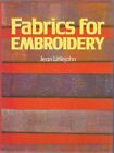 Fabrics for Embroidery-Jean Littlejohn, Dudley Moss
