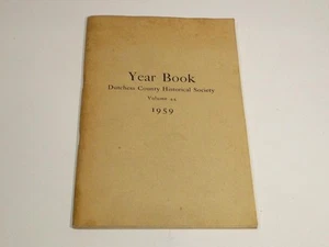 Dutchess County Historical Society Year Book 1959 (New York) - Picture 1 of 3