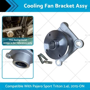 Cooling Fan Bracket Assy 1320A047 Suitable for Pajero Sport Triton 2.4L 2015-ON - Picture 1 of 7