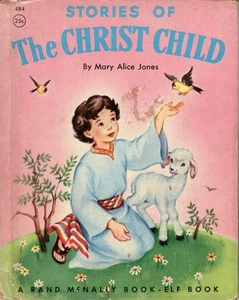 STORIES OF THE CHRIST CHILD, ELF BOOK, HRDCVR, 1956 - Picture 1 of 5
