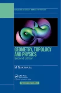 Geometry, Topology and Physics by Mikio Nakahara, 2nd International Ed-Paperback - Imagen 1 de 3