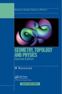 Geometry, Topology and Physics by Mikio Nakahara, 2nd International Ed-Hardcover - Image 1 of 3