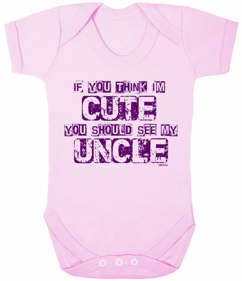 BRITTOT Think Im Cute See My ONCLE lustige Mädchen Babygrow Weste Body Baby Mädchen Geschenk
