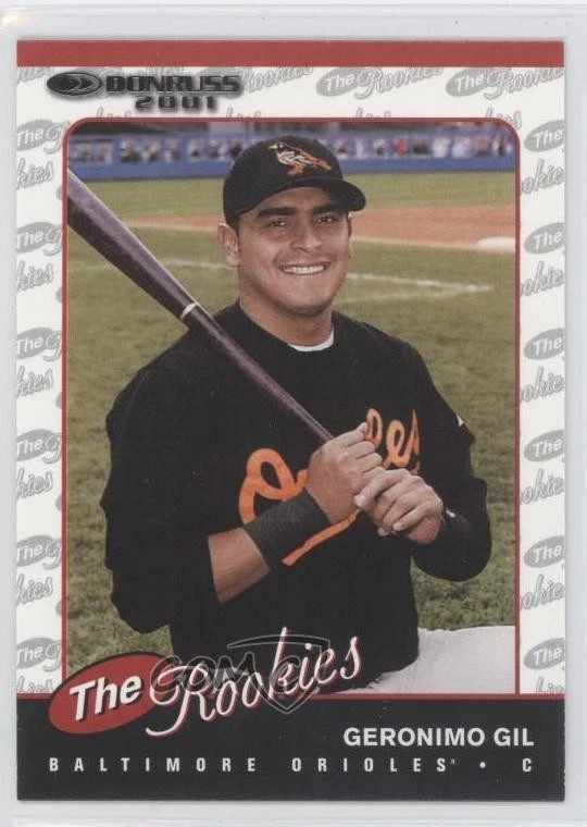 2001 Donruss The Rookies Geronimo Gil #R80 RC - Image 1 of 2