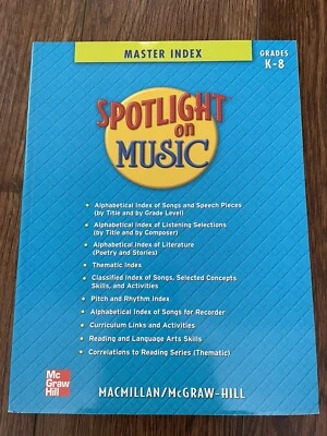 Spotlight on Music Master Index Grades K-8 Macmillan/McGraw PB - Image 1 of 4