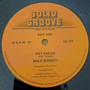 Max Romeo – Wet Dream (12" Vinyl Single) Solid Groove Records SG 020 (UNPLAYED) - Picture 1 of 6