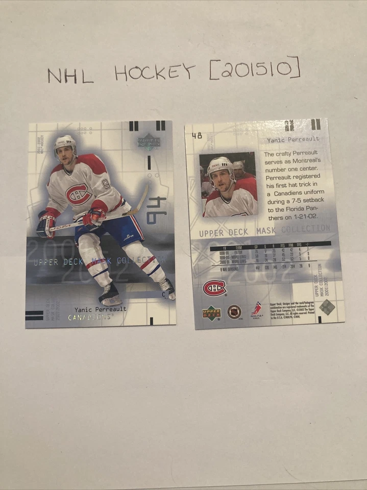 2001-02 Upper Deck Mask Collection Yanic Perreault Montreal Canadiens #48 X 2  - Image 1 of 1