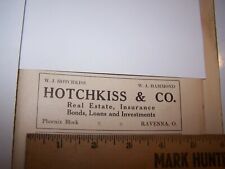 1915 HOTCHKISS & CO REAL ESTATE & INSURANCE - Paper Ad RAVENNA OHIO