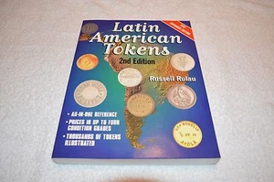 LATIN AMERICAN TOKENS ~ 2nd EDITION ~ RUSSELL RULAU ~ NEW OLD STOCK - Picture 1 of 24