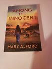 Among The Innocent   Paperback By Mary Alford  