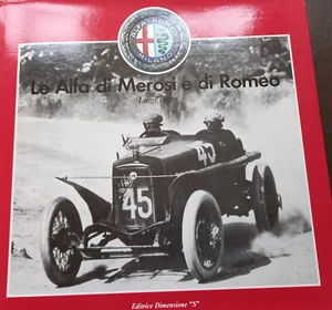Le Alfa di Merosi e di Romeo by Luigi Fusi Pub '85 Editrice Dimensione S Italian - Picture 1 of 4