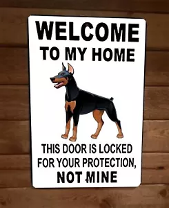 Door is Locked for Your Protection Doberman Pinscher Dog 8x12 Wall Animal Sign - Picture 1 of 1