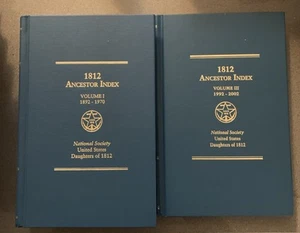 1812 Ancestor Index, Volume I, 1892-1970; Volume III 1992-2002 US Daughters - Picture 1 of 5