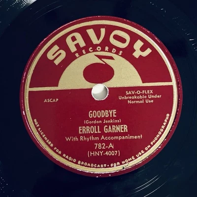 Erroll Garner “Goodbye / All The Things You Are” 78 RPM Jazz Record - Savoy Foto 1 de 4