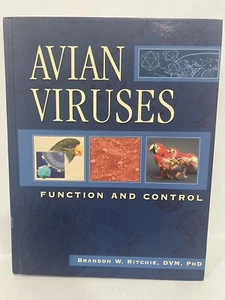 AVIAN VIRUSES: FUNCTION AND CONTROL By Branson W. Ritchie - Hardcover - Picture 1 of 12