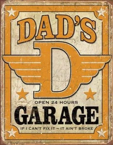 Dad's Garage Tin Metal Sign Decor FUNNY HUMOROUS Daddy Father NEW Made in USA - Picture 1 of 7