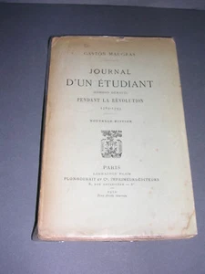 Révolution Gaston Maugras Journal d'un étudiant pendant la révolution 1789 1793 - Foto 1 di 2