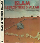 Islam- Le frontiere di Allah. . 1981. .
