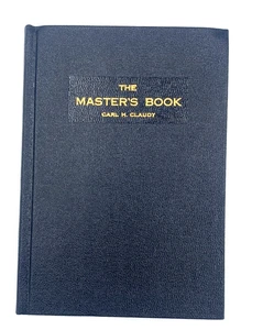 Vintage 1974 The Master's Book Masonic Law Masons Book by Carl Claudy 26th Print - Picture 1 of 8
