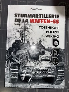STURMARTILLERIE DE LA WAFFEN-SS TOME II. French Text - Picture 1 of 5