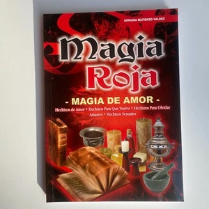 MAGIA ROJA MAGIA DE AMOR By Adriana Matienzo Valdez Hechizos BRAND NEW - Picture 1 of 4