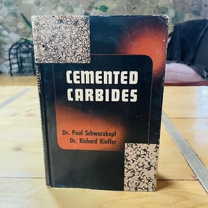 Cemented Carbides (Drs. Paul Schwarzkopf & Richard Kieffer - Picture 1 of 6