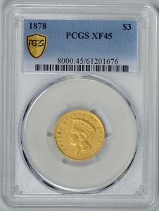 1878  $3  GOLD   PCGS  XF45  ~  Indian Princess  ~  #61201676 - Picture 1 of 4