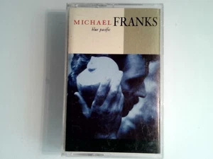 Michael Franks – Blue Pacific Cassette 1990 Warner Bros Jazz Pop - Picture 1 of 2