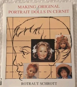 Making Original and Portrait Dolls in Cernit by Schrott, Rotraut FREE Shipping - Bild 1 von 2