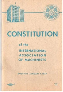 SAMMLERSTÜCK (1957) Verfassung - International Association of Machinisten - Bild 1 von 5
