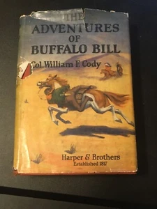 Vintage 1904 The Adventures Of Buffalo Bill by Col. William F. Cody - Picture 1 of 12